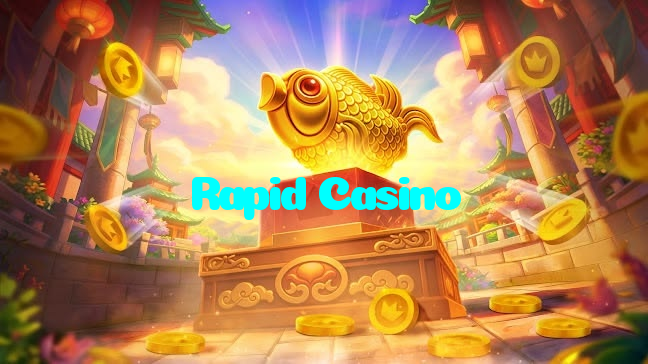 Rapid Casino